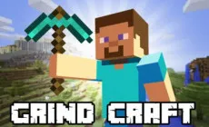 Grindcraft