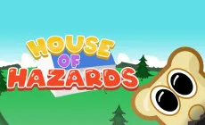 House of Hazards