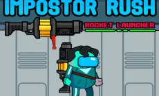 Impostor Rush Rocket Launcher